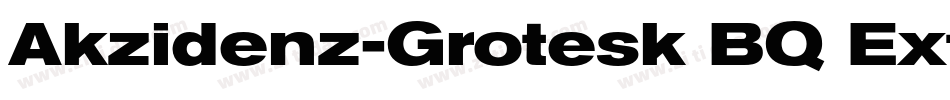 Akzidenz-Grotesk BQ Extra字体转换